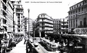 ALGER - CARREFOUR DES 5 AVENUES - AIR FRANCE ET HOTEL ALETTI